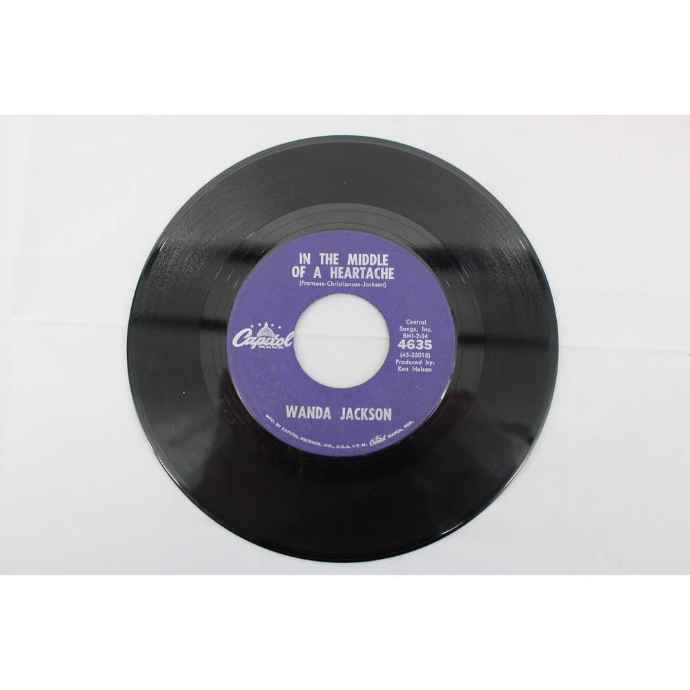 Wanda Jackson In the Middle of a Heartache I'd Be Ashamed Capitol 4635 7" 45 RPM
